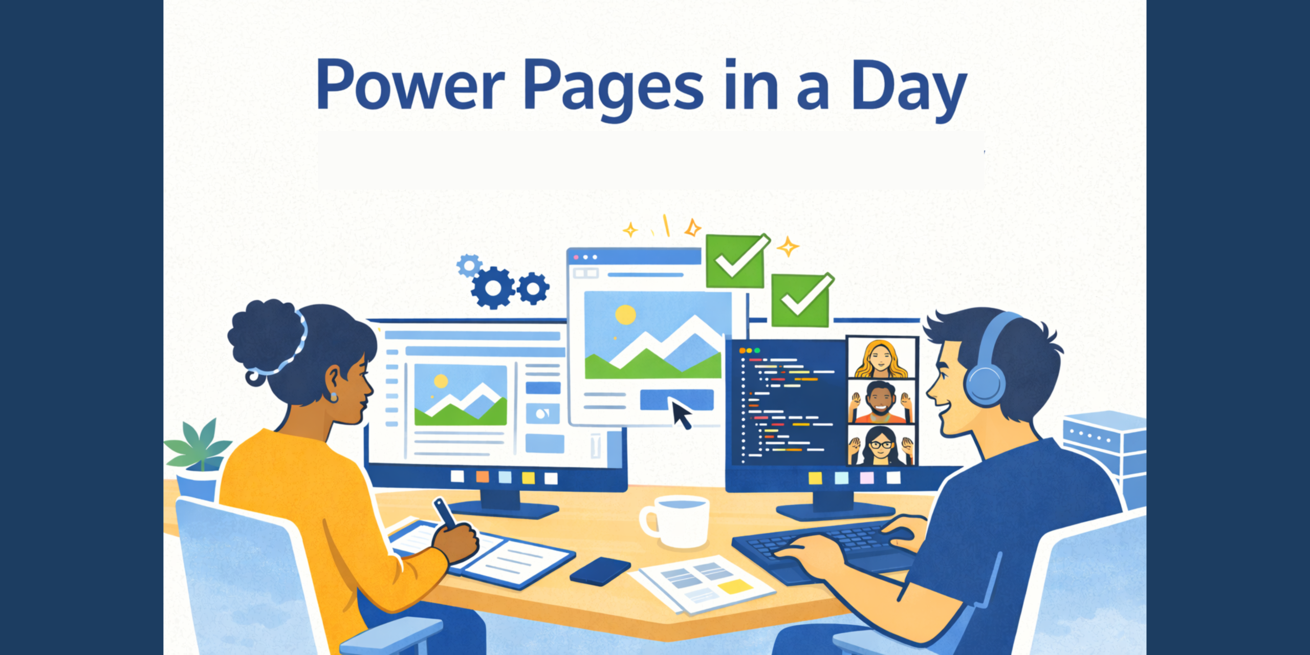 Power Pages in a Day: What I Learned