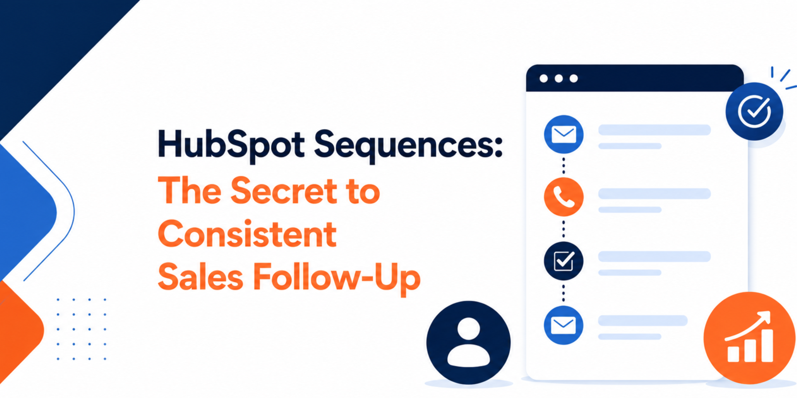HubSpot Sequences: A Smarter Way to Stay on Top of Sales Follow-Up